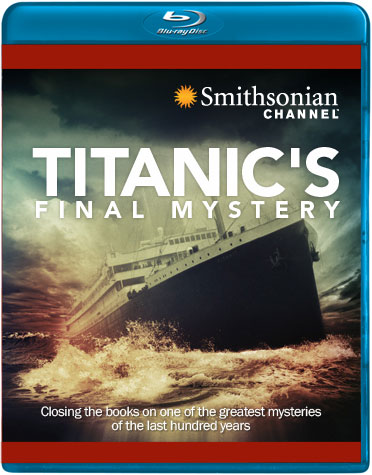 دانلود Titanic Final Mystery 2012 HD مستند آخرین رازهای تایتانیک , دانلود مستند تاریخی , دانلود مستند , دانلود مستند HD , مستند titanic , Tim Maltin