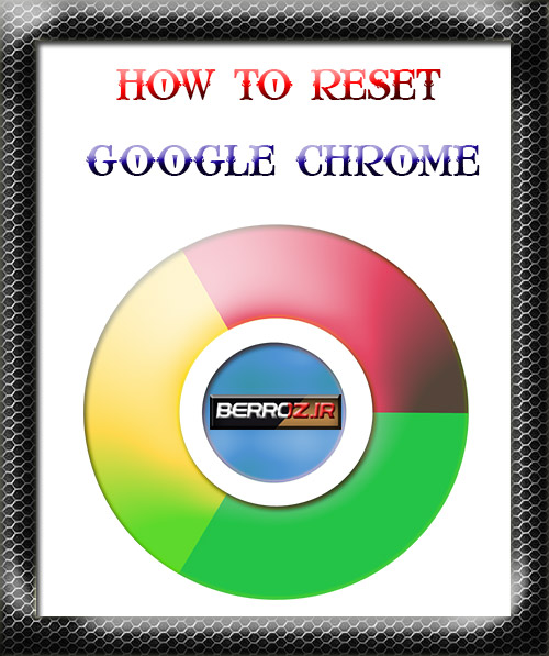 how to reset google chrome (1)